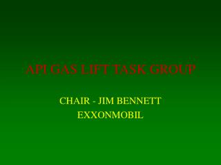 API GAS LIFT TASK GROUP