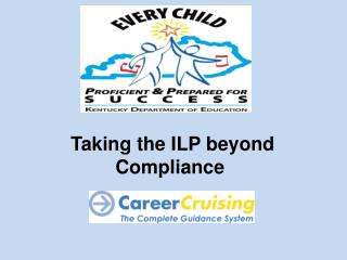 Taking the ILP beyond Compliance 