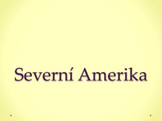 Severní Amerika