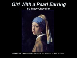 Girl With a Pearl Earring by Tracy Chevalier