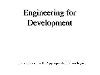 Engineering for Development
