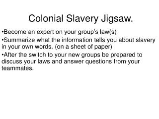 Colonial Slavery Jigsaw.
