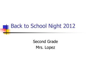 Back to School Night 2012