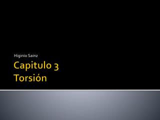 Capitulo 3 Torsi ón