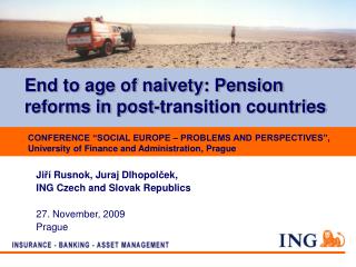 End to age of naivety: Pension reforms in post-transition countries