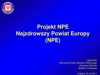 Projekt NPE Najzdrowszy Powiat Europy (NPE)