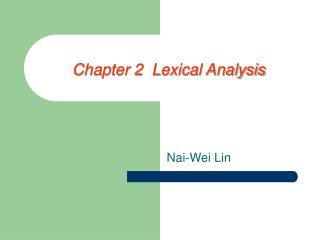 Chapter 2 Lexical Analysis