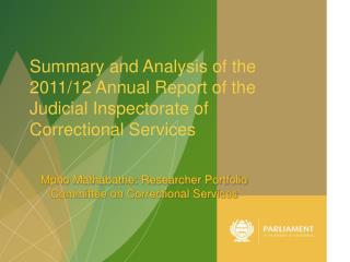 Mpho Mathabathe: Researcher Portfolio Committee on Correctional Services