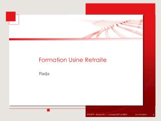 Formation Usine Retraite