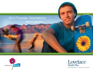 2012 Provider Orientations