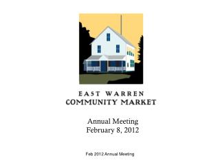 Annual Meeting February 8, 2012