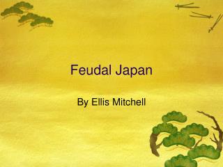 Feudal Japan