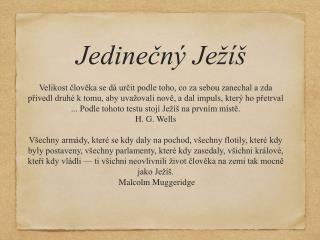 Jedinečný Ježíš