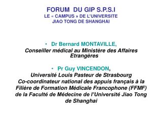 FORUM DU GIP S.P.S.I LE « CAMPUS » DE L’UNIVERSITE JIAO TONG DE SHANGHAI