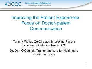 Improving the Patient Experience: Focus on Doctor-patient Communication
