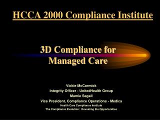 3D Compliance for Managed Care