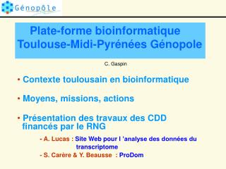 Plate-forme bioinformatique Toulouse-Midi-Pyrénées Génopole