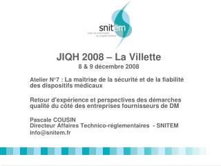 JIQH 2008 – La Villette 8 &amp; 9 décembre 2008