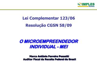 Lei Complementar 123/06 Resolução CGSN 58/09