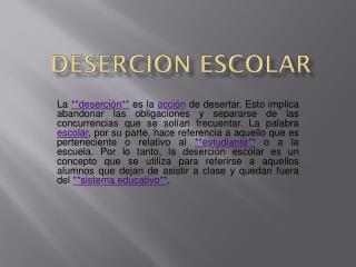 DESERCION ESCOLAR