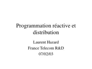 Programmation réactive et distribution