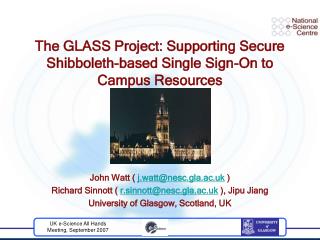 The GLASS Project: Supporting Secure Shibboleth-based Single Sign-On to Campus Resources