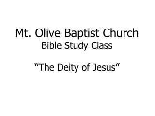 “The Deity of Jesus”