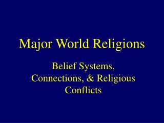 Major World Religions