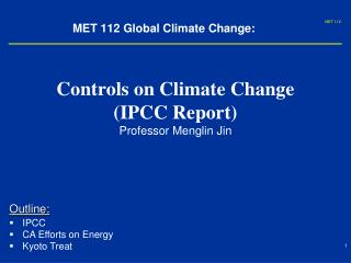 MET 112 Global Climate Change: