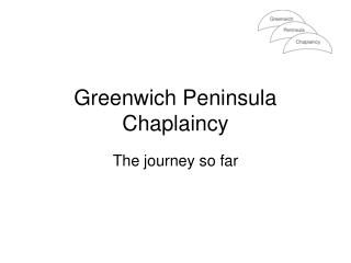 Greenwich Peninsula Chaplaincy
