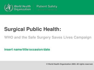 Surgical Public Health: