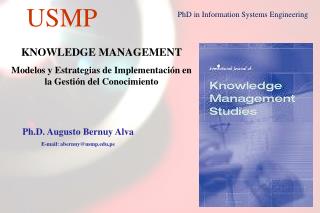 KNOWLEDGE MANAGEMENT Modelos y Estrategias de Implementación en la Gestión del Conocimiento
