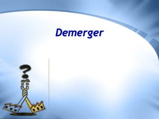 Demerger