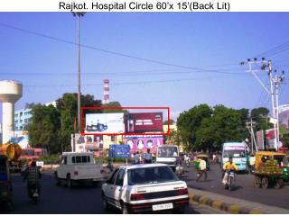 Rajkot. Hospital Circle 60’x 15’(Back Lit)