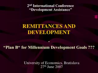 REMITTANCES AND DEVELOPMENT