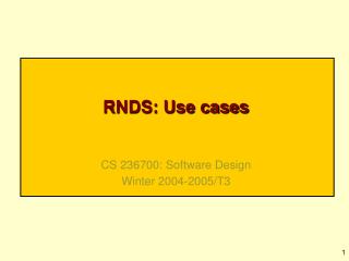 RNDS: Use cases