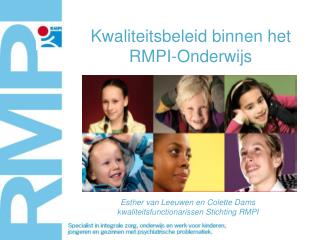 Kwaliteitsbeleid binnen het RMPI-Onderwijs