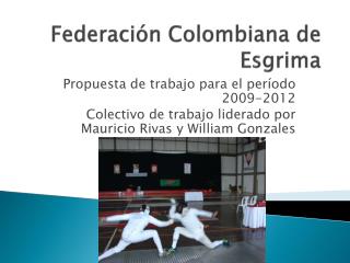 Federación Colombiana de Esgrima