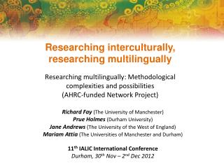 Researching interculturally , researching multilingually
