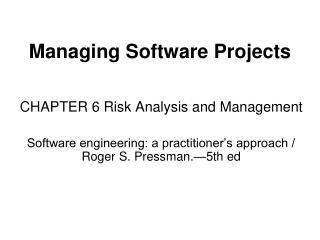 Managing Software Projects