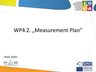 WP4.2. „Measurement Plan“