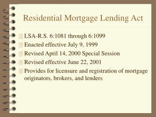 Residential Mortgage Lending Act