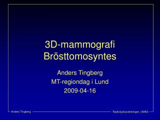 3D-mammografi Brösttomosyntes