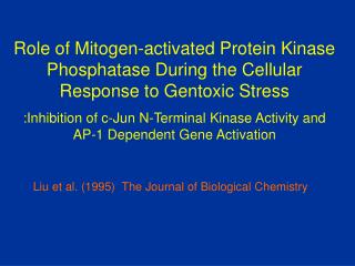 Liu et al. (1995) The Journal of Biological Chemistry