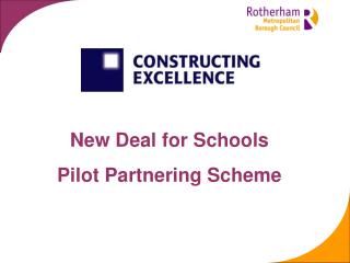 New Deal for Schools Pilot Partnering Scheme