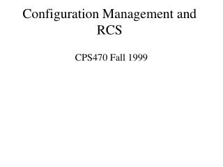 Configuration Management and RCS