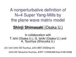 A nonperturbative definition of N=4 Super Yang-Mills by the plane wave matrix model