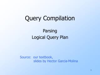 Query Compilation