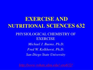 EXERCISE AND NUTRITIONAL SCIENCES 632