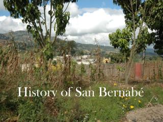 History of San Bernabé